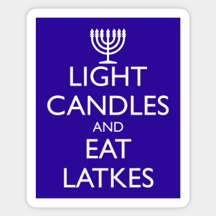 LIGHT CANDLES AND EAT LATKES Sticker